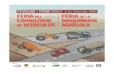 FEVECAR – FEMA - Junta de Andalucía...FABRICANTES DE MAQUINARIA Y COMPONENTES AGRÍCOLAS SECTORES COMPLEMENTARIOS TARIFAS 40 euros/m2 en pabellón 15 euros/m 2 en triángulo exterior