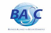 WORLD BASC ORGANIZATION...Las 1,660 empresas certificadas por BASC en 10 países, ofrecen una excelente plataforma para la ampliación de las normas comerciales en el Marco Normativo