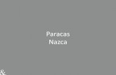 Paracas Nazca · 2018. 9. 18. · Paracas –Navegue en yate privado por las Islas Ballestas con cóctel a la puesta del sol . Las misteriosas Líneas de Nazca. Las misteriosas Líneas