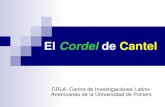 El Cordel de Cantel...2019/01/20  · El Cordel de Cantel CRLA. Centro de Investigaciones Latino-Americanas de la Universidad de Poitiers Autor: Joao de Barros (JotaBarros) Peleja