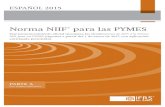 ESPAÑOL 2015 pymes.pdf(a) Desarrollar, en el interés público, un conjunto único de Normas de información financiera legalmente exigibles, y globalmente aceptadas, comprensibles