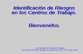 Identificación de Riesgos en los Centros de Trabajo. Bienvenidos. · 2019. 7. 15. · ascabe@intercable.net Facebook: Ascabe Monterrey Mexico. Title: Diapositiva 1 Author: User Created