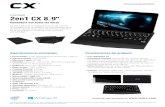 CX | Computadoras | Tablets - CX9108W 2en1 CX 8.9 8.9/Ficha tecni… · Novedoso Teclado : La funda con teclado aporta innovación a la experiencia de escribir en un dispositivo CX