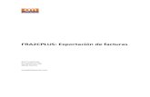 FRA2CPLUS: Exportación de facturas83.48.24.85/mesp/mesp_archivos/mesp_ayuda/Fra2Cplus.pdf · 3 FRA2CPLUS: Exportación de facturas Objetivos FRA2Cplus es un modelo de exportación