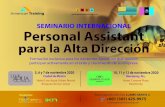 Personal Assistant Alta Direción · 2020. 9. 25. · Personal Assistant para la Alta Dirección SEMINARIO INTERNACIONAL 5, 6 y 7 de noviembre 2020 Ciudad de México Formación exclusiva