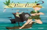 J.M. BARRIE PeterPan€¦ · ta la llegada de Peter Pan. La señora Darling oyó hablar de Peter por primera vez un día en que estaba ordenando las mentes de sus hijos. Toda madre