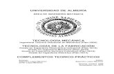TECNOLOGÍA MECÁNICA TECNOLOGÍA DE LA FABRICACIÓN · TECNOLOGÍA MECÁNICA MANUAL TEÓRICO PRÁCTICO A.L.M. - 4 - PRACTICA 1: PLEGADO 1. Introducción El término plegado, según