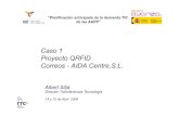Caso 1 Proyecto QRFIDProyecto QRFID Correos - AIDA ...media.eoi.es/nw/Multimedia/PlanAvanza/08_Sistema_QRFID...Operations and Sales Director @ AIDA Centre jpons@aidacentre.com 2 INFORMATION