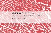 ATLAS DE LA AGLOMERACIÓN DE PASTO...03 ATLAS DE LA AGLOMERACIÓN DE PASTO 2.2 Población La Aglomeración Pasto cuenta a 2017 con un total de 450 mil habitantes, de los cuales 380