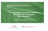 Tema: “Pabellón Invernadero para un Parque Botánico”itchetumal.edu.mx/images/2018/02Febrero/Bases-Tema-Administrati… · Invernadero para un Parque Botánico; propuesta que
