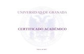 UNIVERSIDAD DE GRANADArotero.es/wp-content/uploads/2015/02/certificado_ugr.pdf• Se calcula el percentil redondeado a un decimal, para ser lo más significativo posible. • Nunca