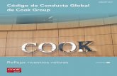 Código de Conducta Global - Cook Group...Este nuevo Código de Conducta Global es para todas las compañías de Cook. En él, encontrará nuestros propósitos y valores comunes. También