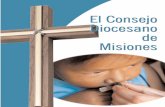 Folleto Consejo Diocesano de Misiones - OMP · 2017. 9. 12. · bilidad especial respecto a las Iglesias de Hispanoamérica. 2.2. La vida de la Iglesia se realiza en la Iglesia particular