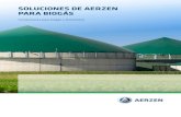 SOLUCIONES DE AERZEN PARA BIOGÁS · 2020. 8. 21. · Sistema de biogás Los purines y la biomasa sólida son adecuados para producir biogás. Por ejemplo, una vaca de 500 kg equivale