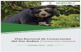 Plan Nacional de Conservación del Oso Andino (Tremarctos ......Amenazadas de Fauna y Flora Silvestres (CITES). De acuerdo con la lista de clasificación y categorización de las especies