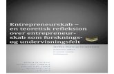 Entrepreneurskab – en teoretisk refleksion over ...Joseph Schumpeter and Israel Kirzner. Both focus mostly on the societal role of the entrepreneur, and what his presence means for