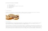 terremermusique.files.wordpress.com …  · Web viewEL PAN DE MASA MADRE. Historia del pan . Los cereales . Composicion del trigo y de la harina. Fermentacion. Fabricacion. Recetas
