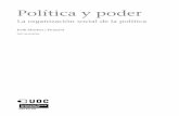 Política y poder Jordi Sánchez i Picanyolopenaccess.uoc.edu/webapps/o2/bitstream/10609/78330/6...del que partimos en este libro, podemos definir la política como "la actividad mediante