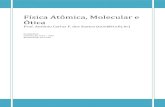 Física Atômica, Molecular e Óticadarnassus.if.ufrj.br/~toni/listas.pdf · Física Atômica, Molecular e Ótica Prof. Antônio Carlos F. dos Santos (toni@if.ufrj.br) 01/03/2015