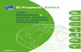 El Proyecto Esfera - Universidad de San Carlos de Guatemaladesastres.usac.edu.gt/documentos/docgt/pdf/spa/doc0016/doc0016-parte01.pdfEl Proyecto Esfera es una iniciativa destinada