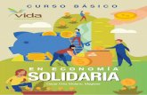 EN ECONOMêA SOLIDARIA - corporacionvida.org...Unidad Administrativa Especial de Organizaciones Solidarias 56 2. Superintendencia de la Economía Solidaria 58 ... formas asociativas,