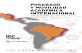 LESLIE ADRIANA QUIROZ SCHULZ - IEC - CONADU · campos de conocimiento, y las posibles contribuciones de este nivel de formación universitaria para los desarrollos nacionales y regionales