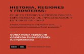 Universidad Nacional del Litoral · Académico Historia, Regiones y Fronteras de la Asociación de Universidades Grupo Montevideo - 2018 ; compilado por Sonia Rosa Tedeschi ; Griselda