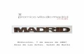 PREMIOS VILLA DE MADRID 2006 · Web viewEl jurado del Premio de Narrativa “Ramón Gómez de la Serna”, presidido por Luis Mateo Díez, y compuesto por Javier Goñi, Raúl Guerra