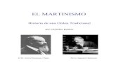 libroesoterico - EL MARTINISMOlibroesoterico.com/biblioteca/martinismo/Martinismo... · 2020. 9. 10. · Los Elus-Cohen Louis Claude de Saint-Martin fue discípulo de Martines de