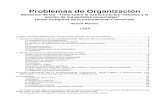 Problemas de Organización - Nahuel Moreno · 2018. 3. 12. · Problemas de Organización. www. NahuelMoreno.org 3 Lenin, que no solía hacer demagogia ni era propenso a los elogios,