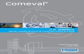 comeval genera 2015 - IMPRODAC · 2016. 4. 15. · Catálogos Técnicos detallados disponibles, solicite a marketing@comeval.es VAPOR, Turbina Turbina de Vapor HP, IP, LP, Condensador
