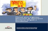Manual para organizar Elecciones de Municipios Escolares …minedu.gob.pe/minedu/archivos/a/007/manual_municipios_e... · 2014. 10. 7. · iV. actividades después de la elección