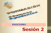 EMOCIONES Sesión 2 - Ayudantes y Ciberayudantes · 2012. 9. 19. · Sesión 2 EMOCIONES •Reciben 6 sesiones de formación. •Metodología cooperativa e inductiva (juegos, debates,