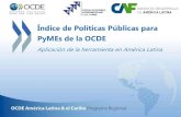 Índice de Políticas Públicas para PyMEs de la OCDE...Contenido 1. Origen e interés en aplicar el Índice de políticas públicas para PYMEs de la OCDE. 2. La importancia de las