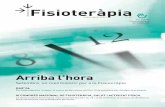 Fisioteràpia · 2017. 5. 26. · Fisioteràpia Col·legi de Fisioterapeutes de Catalunya N o t i c i a r i d e DMF’06 Arriba l'hor a Setembre, un mes històric per a la Fisioteràpia