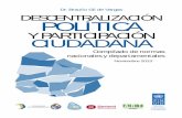 Y PARTICIPACIÓN CIUDADANA...1 “Ley de descentralización política y participación ciudadana: marco normativo para la gestión municipal”, en Saber hacer en la gestión pública