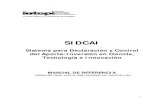 SIDCAI - Iutepi · 2019. 1. 10. · Tecnología e Innovación (LOCTI). 1.6 APORTE Cantidad monetaria, de bienes, de especies o de servicios otorgadas por un aportante-inversionista