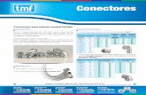 Conectorestmflex.com/doctos/Conectores.pdf · 2013. 9. 13. · Conectores Descripción: Son el complemento ideal para la unión segura de la tubería conduit metálica flexible con