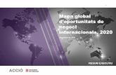 Presentació del PowerPoint · 2020. 11. 30. · Mapa global d’oportunitats de negoci internacionals I Resum executiu 2 Mapa global d’oportunitats de negoci internacionals I Resum