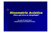 Rinometría Murcia [Modo de compatibilidad]Rinometría Acústica Método Paciente en reposo y aclimatado al ambiente unos 1100--15 minutos antes de las mediciones.15 minutos antes