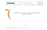 MANUAL DE USO WEBEX MEETING - EntelManual de Uso Webex Meeting Código Documento Sistema de Gestión del Conocimiento del Servicio Fecha de Revisión Revisión Nº Fecha de Emisión