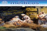 os . . . . e d · 4 Revista del Colegio Ocial de Médicos de Albacete Como todos los años, nos acercamos a esas fechas tan entrañables e ilusionantes como es la navidad y los reyes,