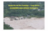 Desborde del Río Huallaga–Tingo María DICIEMBRE 2006 DIRESA HUANUCO · 2015. 11. 11. · Huanuco 0 100 200 300 400 500 600 700 800 900 1000 C.S AUCAYACU P.S.PUMAHUASI P.S. PUEBLO