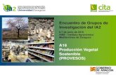 A16 Producci£³n Vegetal Sostenible (PROVESOS) 2017. 2. 11.¢  A16 - Producci£³n Vegetal Sostenible I