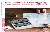 UGT informa: Concurso de Traslados 2020/21 · 2020. 11. 7. · Convocatoria Concurso de Traslados 2020/2021 cuerpo de Maestros en Castilla-La Mancha Concurso de Traslados. Resolución