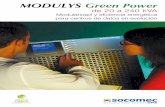 MODULYS Green Power...energética y minimicen el impacto sobre el medio ambiente, SOCOMEC UPS ha presentado MODULYS Green Power, una nueva gama de SAIs modulares diseñados especialmente