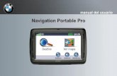 Navigation Portable Pro · 2009. 10. 19. · Manual del usuario de BMW Navigation Portable Pro i Introducción Introducción Convenciones del manual Cuando se le indique que “toque”