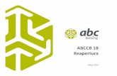 ABCCB 18 Reapertura - Mexican Stock Exchange · 2019. 6. 26. · GPTW (mantenido hasta hoy) 1ra. Bursatilización por MXN $200 MM 2012 Incorporación de Consejeros Independientes