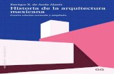 Enrique X. de Anda Alanís Historia de la arquitectura mexicana...historia de la arquitectura mexicana: la preservación física de la arquitectura y su restauración, su valoración