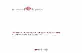 Mapa Cultural de Girona · 6. Resum executiu MCG.docx 14/3/18 4 1.1. Objectiu i metodologia L’Àrea de Cultura de l’Ajuntament ha promogut l’elaboració del Mapa Cultural de